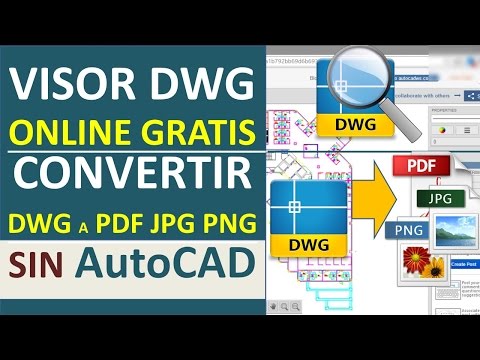 Ver archivos DWG sin AutoCAD, Convertir de DWG a PDF JPG PNG, Visor Online, Abrir e Imprimir