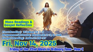 Today's Catholic Mass Readings and Gospel Reflection – Friday, November 14, 2025
