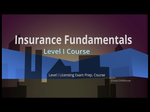 Introduction to the Level I Insurance Fundamentals Course