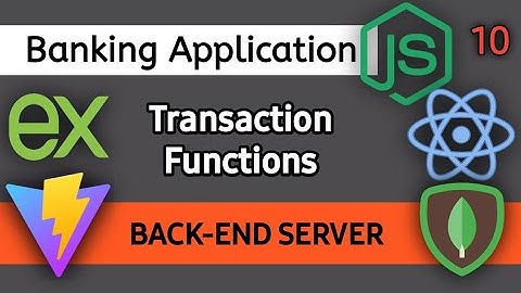 Full stack application | Depositing amout in account | express mongodb react