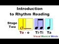 Introduction to rhythm reading stage two