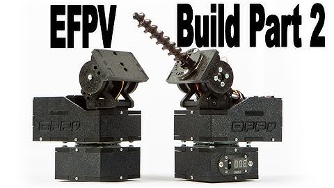 EFPV Antenna Tracker Build 2