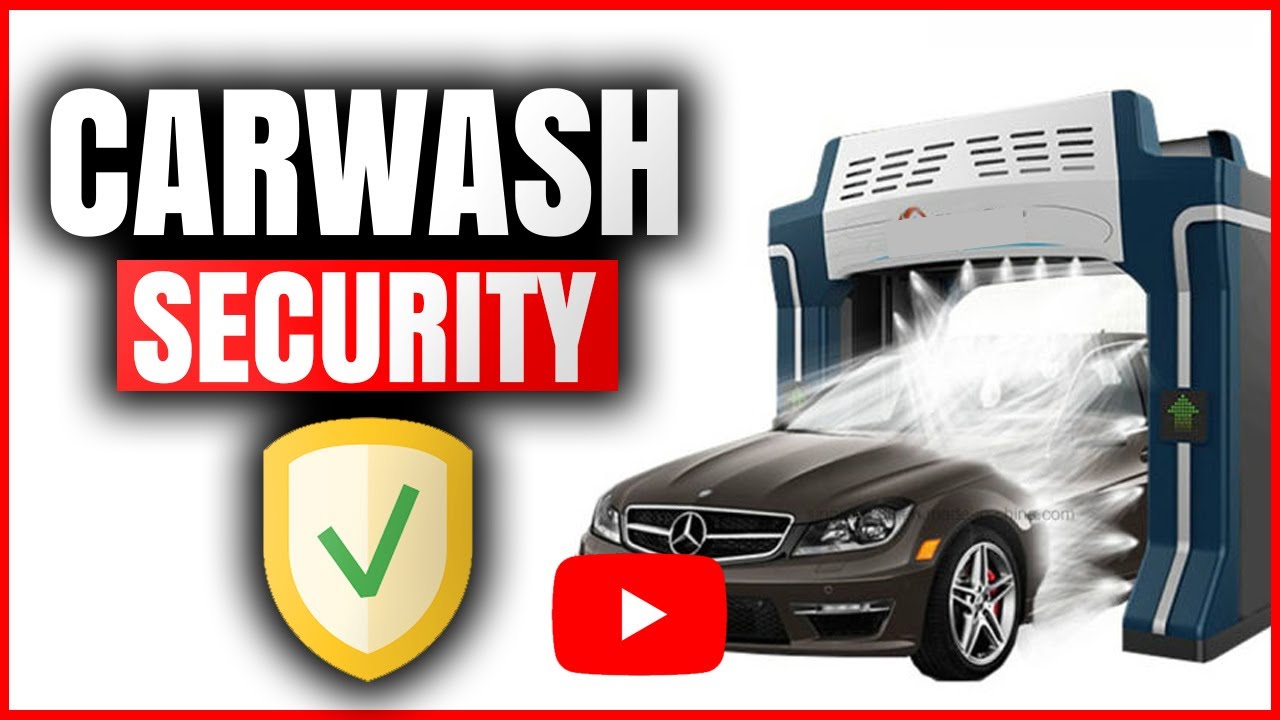Carwash Security YouTube