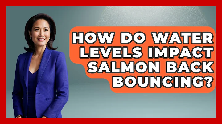 How Do Water Levels Impact Salmon Back Bouncing? - Chasing Big Fish