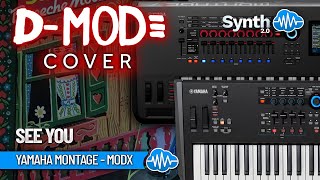 SEE YOU | D-MODE - DEPECHE MODE COVER PACK (30 sounds) | YAMAHA MONTAGE M MODX PLUS | LIBRARY