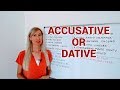 Accusative or Dative case