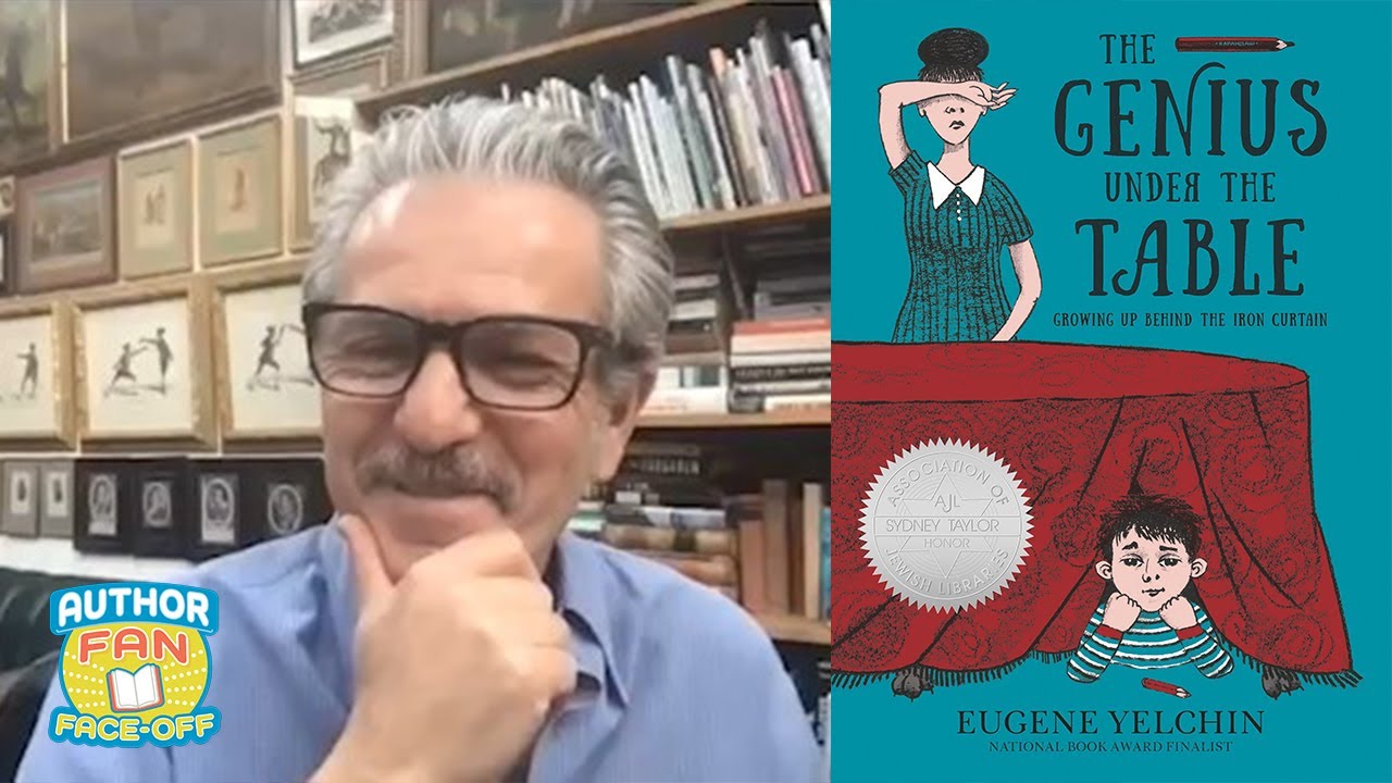 Author Fan Faceoff 71 Eugene Yelchin/THE GENIUS UNDER THE TABLE
