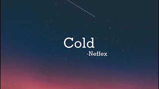 NEFFEX- Cold lyrics