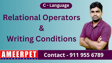 Relations Operators in C | Ameerpet Technologies | By Srinivas