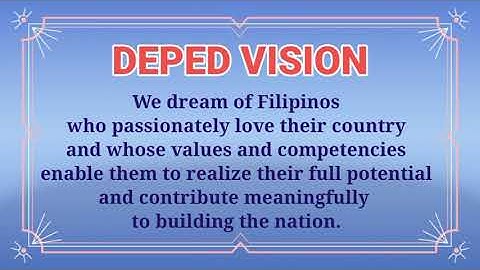 DepEd Vision ,Mission and Core Values