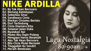 Download Lagu “KU TAK AKAN BERSUARA” - LAGU NIKE ARDILLA PALING SEDIH FULL ALBUM NOSTALGIA 80-90an | LAGU LAWAS MP3