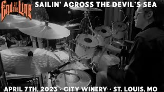 "Sailin Across The Devils Sea" - End Of The Line LIVE at City Winery in St. Louis, MO