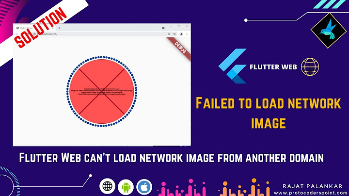 [100% working solution] | Failed to load network image  - flutter web app image.network error