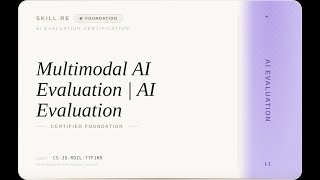 AI Evaluation: Multimodal AI Evaluation | AI Evaluation