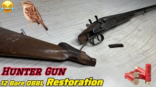 Gun Restoration Hunter Gun Restoration (12 gauge) 12 Bore DBBL Restoration Most Old Gun Restoration