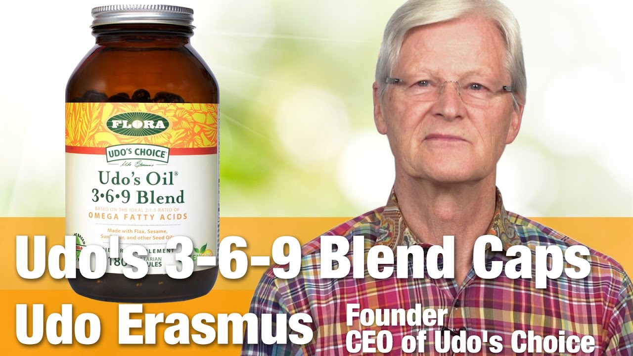 Benefits of Omega Udo’s Oil 369 Blend Capsules with Udo Erasmus