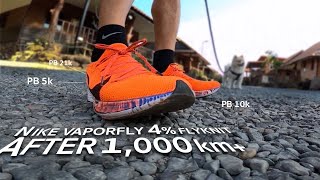 "4% เพื่อนรัก" After 1,000 km Nike Vaporfly 4% Flyknit  : มาดูสภาพรองเท้าหลังการวิ่งหนึ่งพันกิโลเมตร
