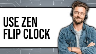 How to Use Zen Flip Clock (New 2025) screenshot 1