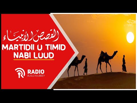 Qisooyinka Nabiyada ᴴᴰ Luud Cs Iyo Seddexdii Malag Ee Martida U Noqday Iyo Damacii Qoomkiisa