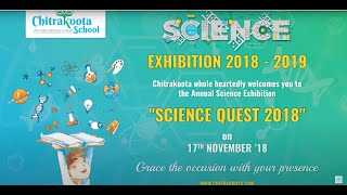 Science Quest 2018-19, Chitrakoota School, Bangalore