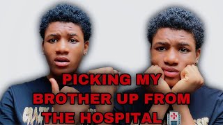 Picking my brother up from the hospital 🏥