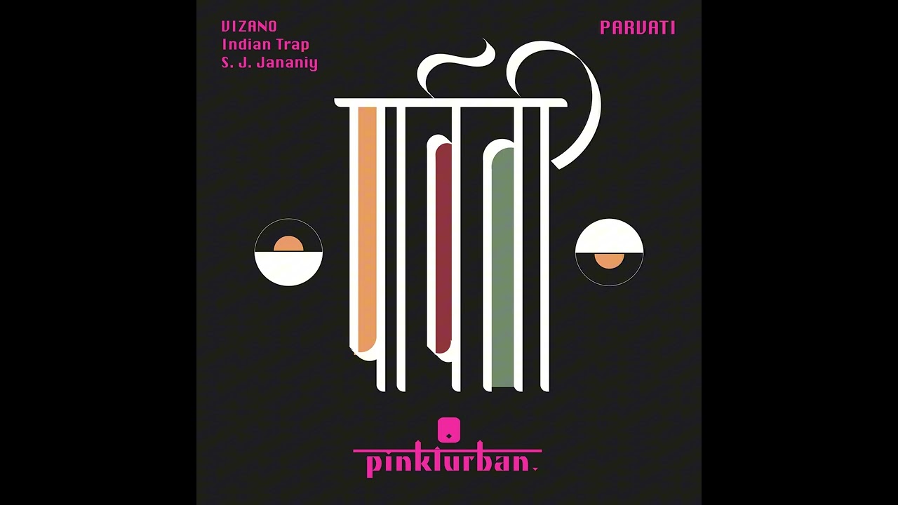 Guarda VIZANO ft. Indian Trap, S. J. Jananiy - Parvati | Indo House su YouTube Guarda VIZANO ft. Indian Trap, S. J. Jananiy - Parvati | Indo House su YouTube