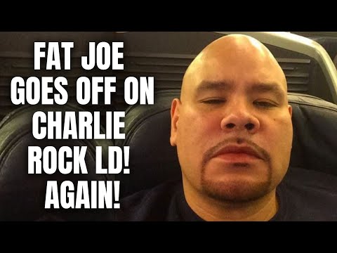 Fat Joe GOES OFF On Charlie Rock LD! AGAIN!
