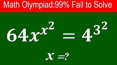 A Nice Nested Exponential Olympiad Problem 99% Failed Can you solve?