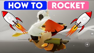 How to rocket (Sky children of the light)