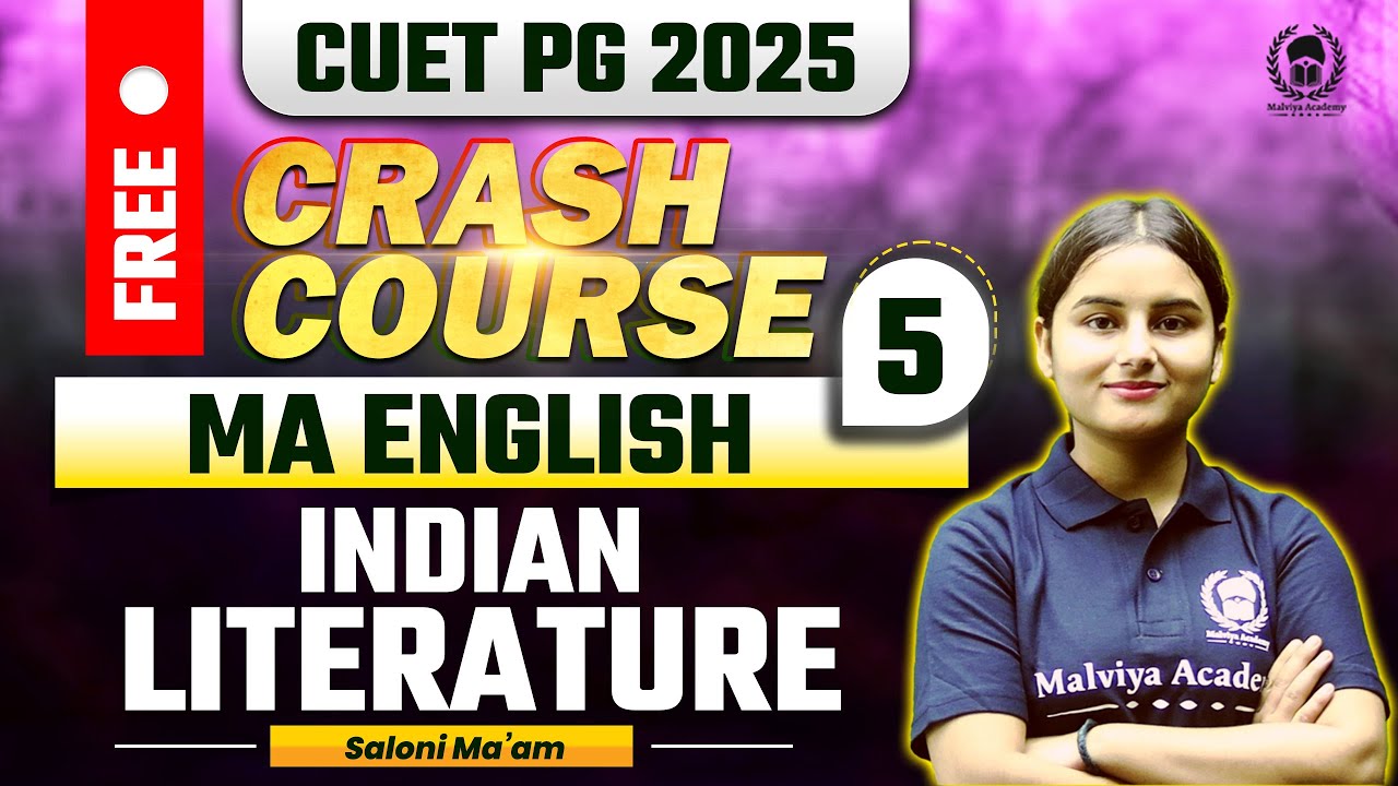 CUET PG 2025 MA English Free Crash Course | Indian Literature | Saloni ...