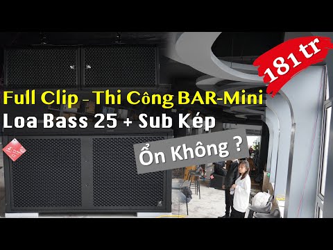 Lắp đặt Âm Thanh BAR MINI - PUB - 22 Cầu Đất - HN - Fb: 0974743311