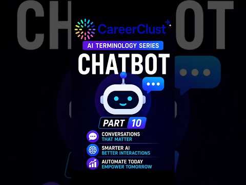 What is a Chatbot? 🤖 Explained in 60 Seconds | AI Terminology #10 #ai #careerclust #chatgpt #aitools