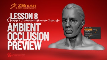 Ambient Occlusion Preview | Lesson 8 | Chapter 1 | Zbrush 2021.5 Essentials Training