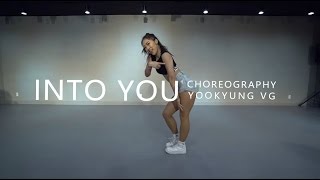 Ariana grande - INTO YOU / Choreography .Jane Kim