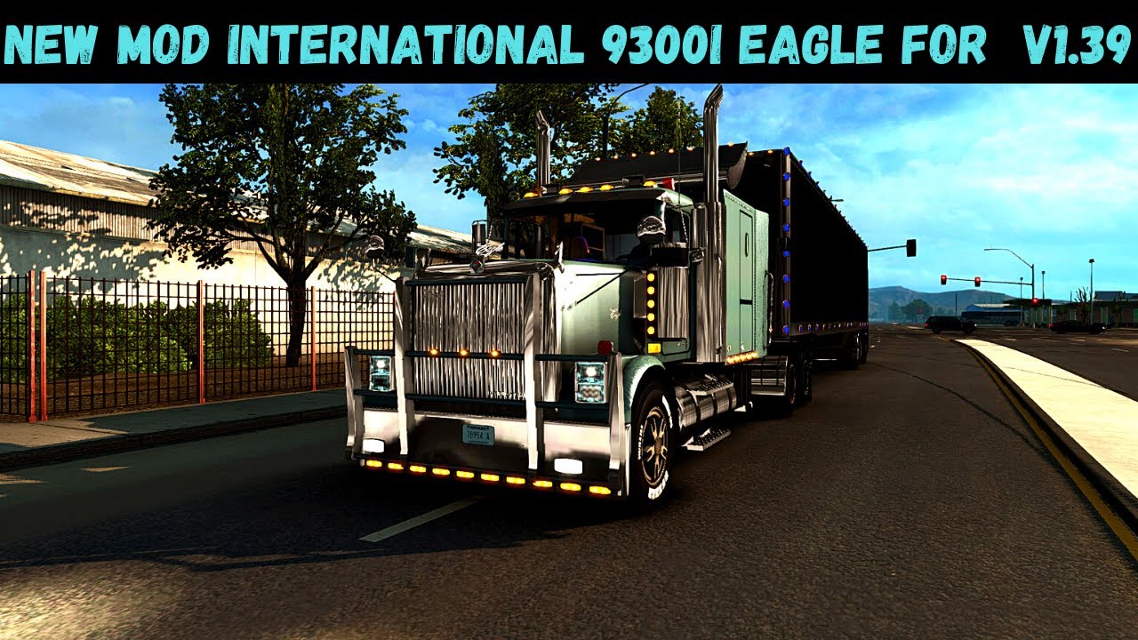 ATS Mods 1.39: | International 9300i Eagle for ATS 1.39.x American Truck Simulator