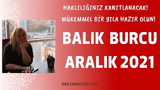 Balık Burcu Aralık 2021 Mükemmel Bir Yıla Hazırlık