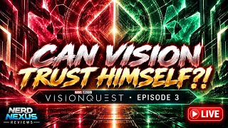 CAN VISION TRUST HIMSELF! | VisionQuest Episode 3 LIVE Watch Party 📱