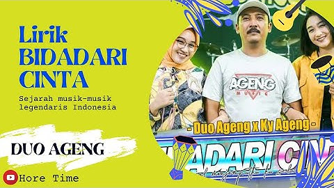 BIDADARI CINTA lirik by ageng musik @AgengMusic