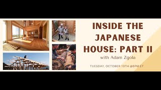 Inside the Japanese House Part II by Japan Society of Boston 159 views 7 months ago 58 minutes