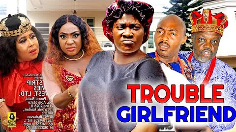 TROUBLE GIRLFRIEND  FULL Season Movie Mercy Johnson 2022 Movie LizzyGold  Nigerian Movies