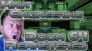 Doom 64 Reloaded Remastered | Main Engineering | Watch Me Die | Play Test on Steam