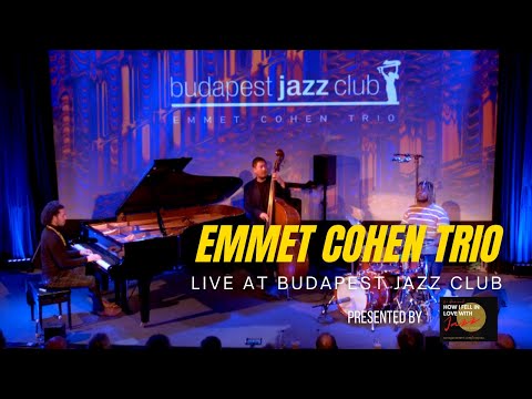 Emmet Cohen Trio Live at Budapest Jazz Club