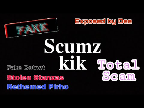 Scumz Kik Exposed !! || Fake Modded Kik Botnet , Stolen Stanzas,  Rethemed Pirho  Total Scam