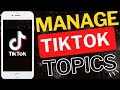 How To Control Your TikTok Feed See More Or Less Topics How To Control Your TikTok Feed See More Or Less Topics