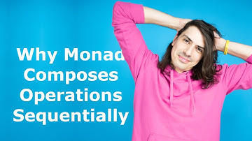 Haskell: Why Monad Composes Operations Sequentially