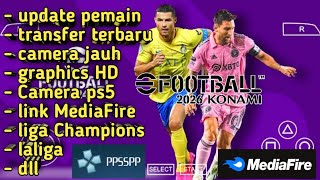 PES PPSSPP android offline full update UCL league new transfer best graphics HD