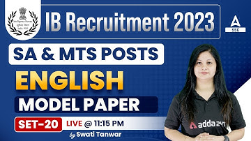 IB Security Assistant & MTS | English by Swati Tanwar | Model Paper 20