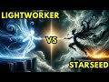 Chosen ones  which one are you lightworkers versus starseeds