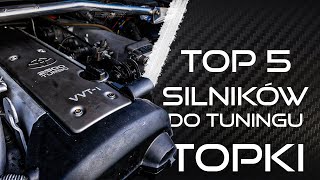 5 SILNIKÓW IDEALNYCH DO TUNINGU   -  Top 5 silników do tuningu cz1  |  Topki