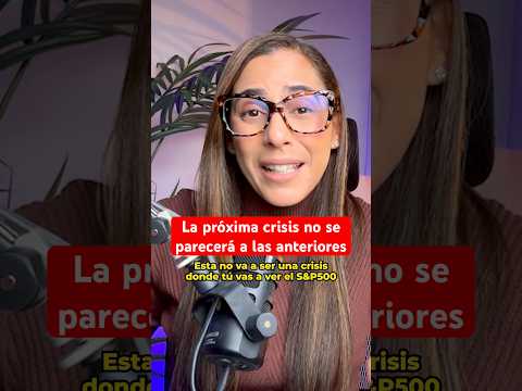 La próxima crisis no se parecerá a las anteriores.